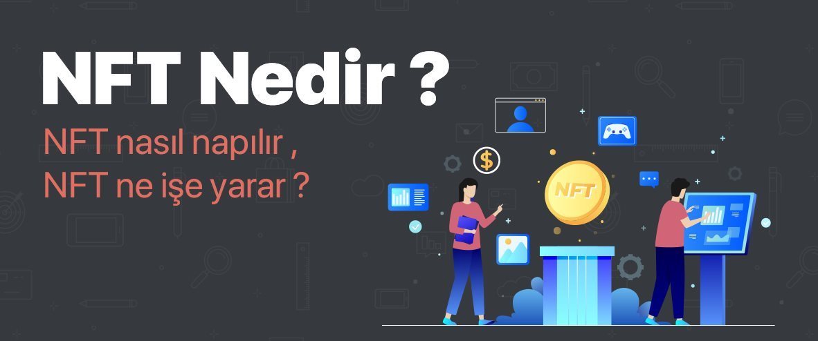 NFT Nedir?